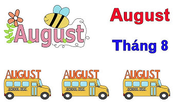 Dạy Bé Học Tiếng Anh: CÁC THÁNG TRONG NĂM dễ hiểu