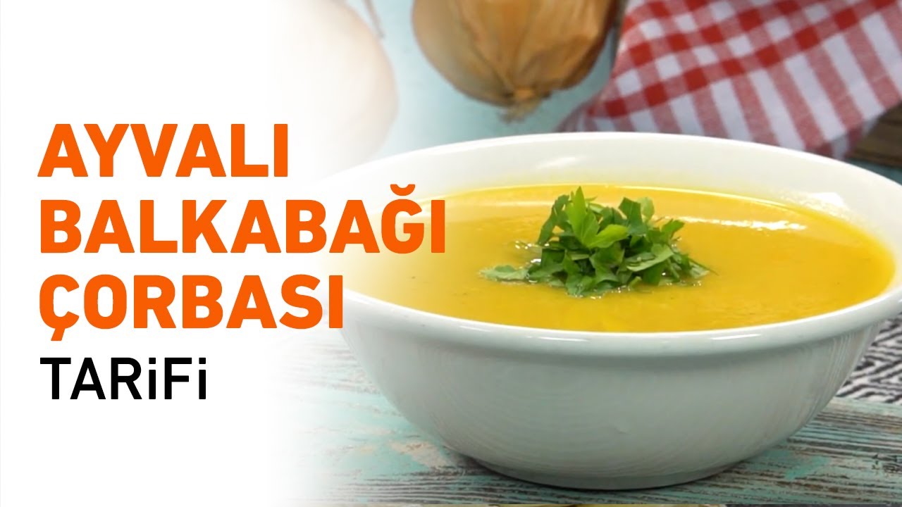 bagisiklik dostu sebze yemekleri youtube yemek balkabagi corbasi gida