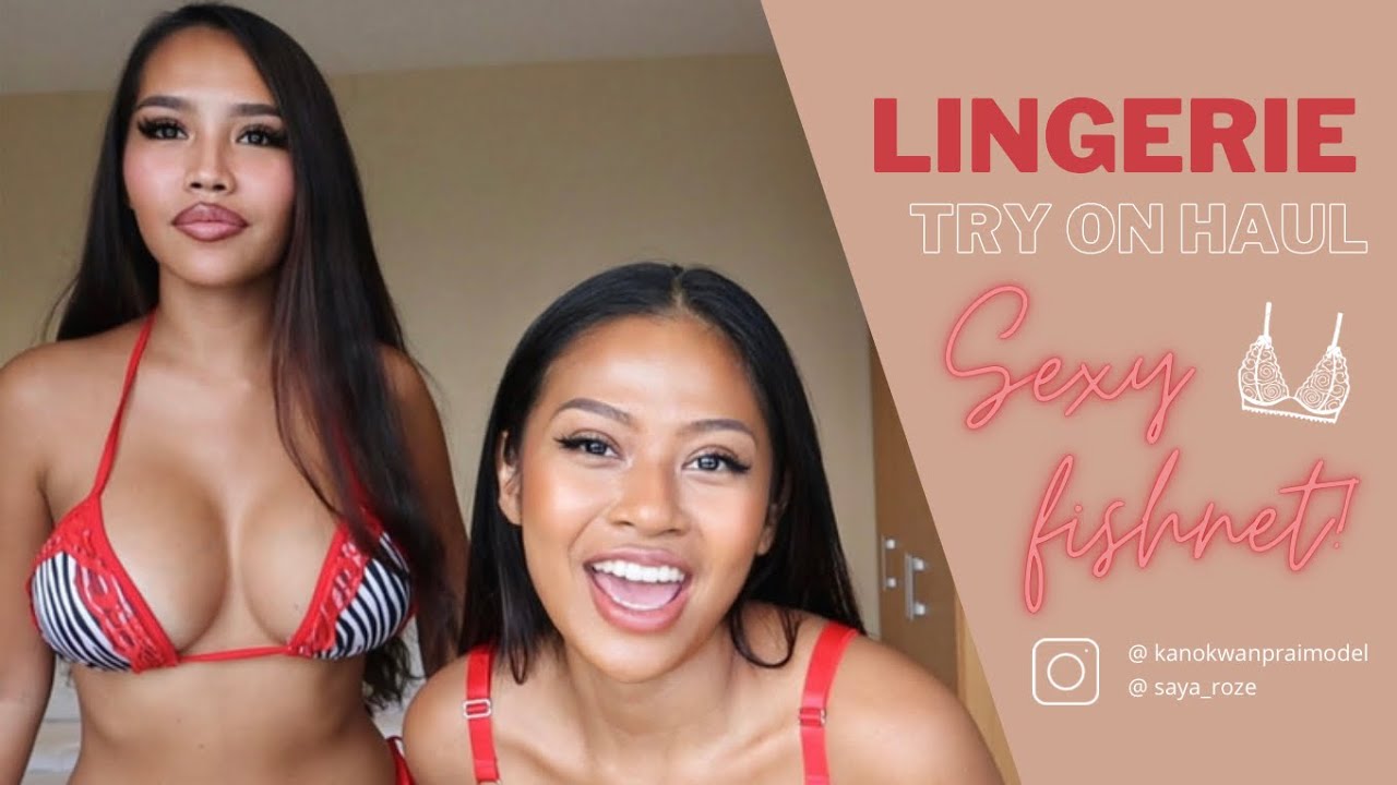 Kanokwan Prai | Lingerie Try On Haul | Sexy Fishnet Lingerie Try On