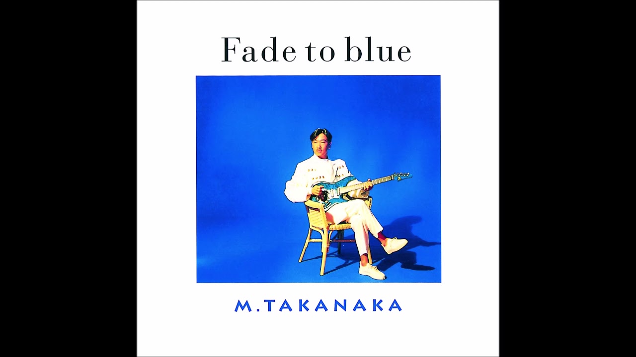 Masayoshi Takanaka - Oh Tengo Suerte! (Fade to Blue, 1992