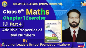 Additive Properties of Real Numbers | Class 9th Maths Chapter 1 Ex:1| Full Explanation #maths