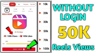 Without Login reels views on instagram | instagram reels views kaise badhaye | Auto reels views 2023 screenshot 5