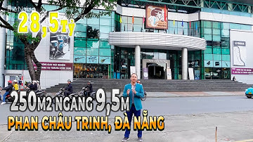 250M2 ĐẤT MẶT TIỀN KINH DOANH ĐƯỜNG PHAN CHÂU TRINH ĐÀ NẴNG | CẠNH TUYẾN PHỐ ẨM THỰC ĐÊM ĐÀ NẴNG