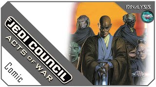 Fanalysis - Star Wars Republic Comics: Jedi Council Acts of War