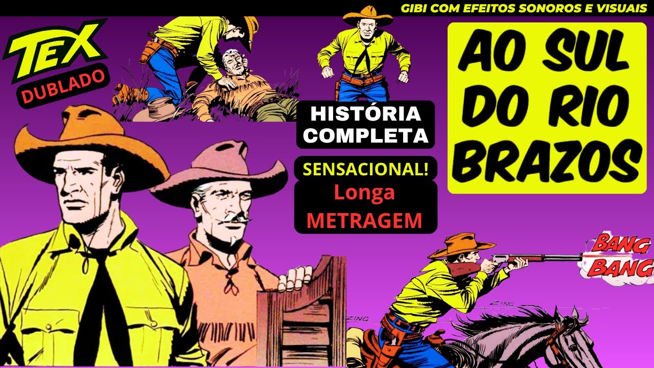 Tex Willer | Ao Sul do Rio Brazos | Aventura SENSACIONAL| Gibi Dublado e Narrado