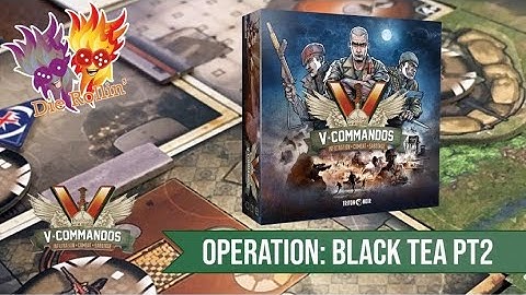 V-Commandos : Operation Black Tea Part 2