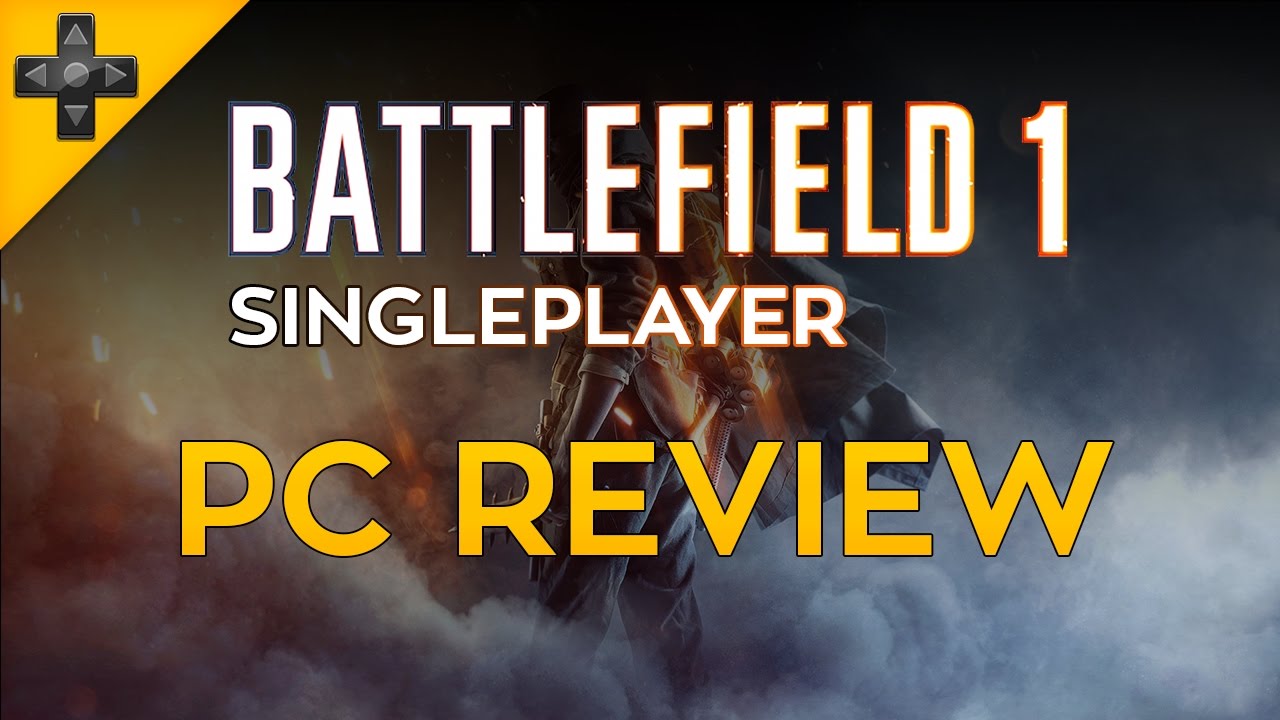 battlefield 1 รีวิว  New 2022  Battlefield 1 - Campaign Review