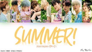 Miniatura de vídeo de "PENTAGON (펜타곤) - SUMMER! (Color Coded Han|Rom|Eng Lyrics/가사)"