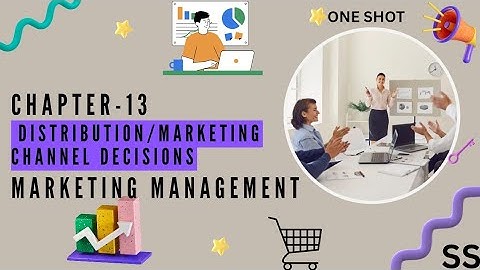 Distribution/marketing channel decisions |SEM|B.com & BBA|NEP|ONE SHOT|Mkt. Mgt|PU|Studysphere4554