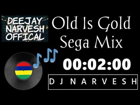 Mauritius SegaMix-Old Is Gold-DjNarvesh Remix Vol 1