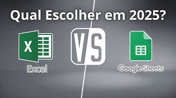 Qual Usar em 2025: Excel ou Google Sheets?