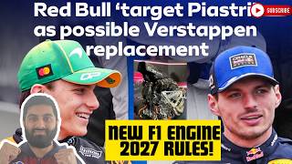 MORE POWER For F1 Engine In 2027 CONFIRMED! Oscar Piastri To Red Bull If Verstappen Leaves?