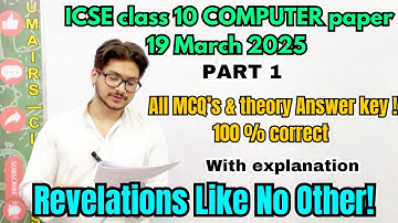 ICSE class 10 computer question paper 2025 answer key and explanation (computer paper 2025 exam).