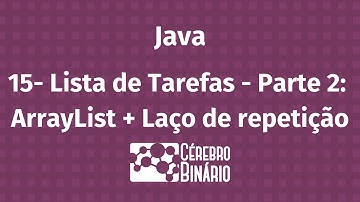 15. Lista De Tarefas com Array e Laço de Repetição - Parte 2