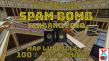 Tips & Tricks SPAM BOMB  LUXVILLE TERO PBZI 100% PASTI MATI By xRitz7