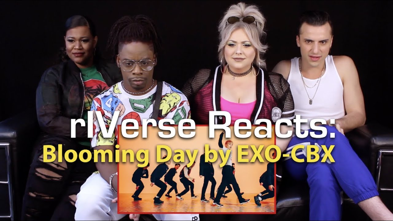 rIVerse Reacts: Blooming Day by EXO-CBX – M/V Reaction