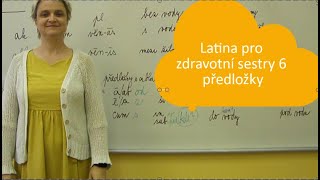 Latina pro zdrávky 6 - předložky