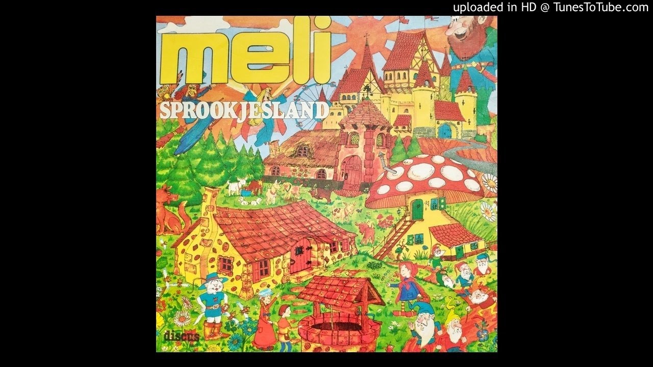 Meli Sprookjesland Deel 1