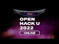 Open Hack U 2022 ONLINE プレゼンテーション・作品展示会・表彰式