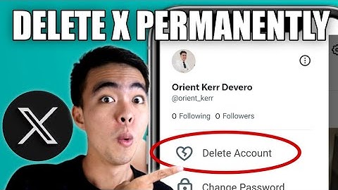 How to Delete X Account Permanently (2025)