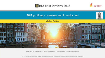 Michel Rutten - FHIR profiling - overview and introduction | DevDays 2018 Amsterdam