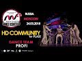 HD COMMUNITY - 1st place | TEAM PROFI | MOVE FORWARD DANCE CONTEST 2018 [OFFICIAL 4K]