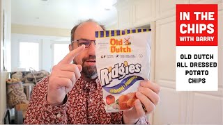 🇨🇦 Old Dutch All Dressed Potato Chips on In The Chips with Barry