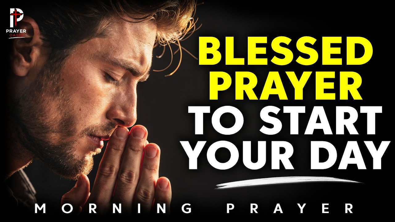 A Powerful and Heartfelt Morning Prayer with Psalms | Start Your Day ...