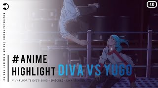 『4K』 Diva and Matsumoto vs Antonio and Yugo (Vivy Fluorite Eyes Song)