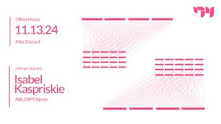 Max 9 ABL with Isabel Kaspriskie - Discord Office Hours