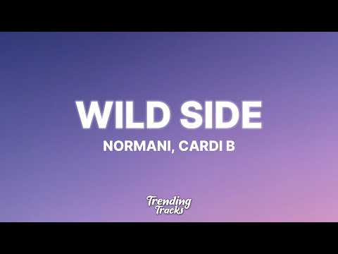 Normani - Wild Side (Clean - Lyrics) ft. Cardi B