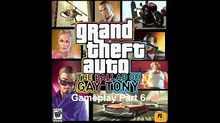 GTAIV The Ballad of Gay Tony Part 6......