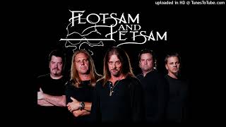 FLOTSAM &amp; JETSAM-      Fade To Black (Remastered)