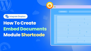 How to Create an Embed Documents Module Shortcode with Integrate Dropbox | Quick Tutorial
