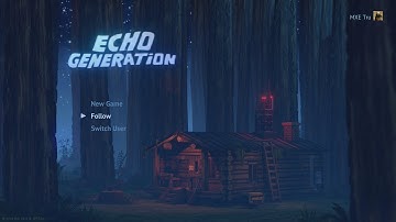 Echo Generation – Complete TGA Demo Gameplay Xbox Series X|S [4K60FPS HD]