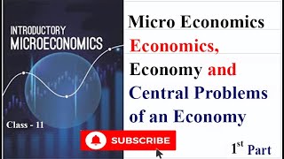 Economics, Economy and Central Problem of an Economy - Part - 1