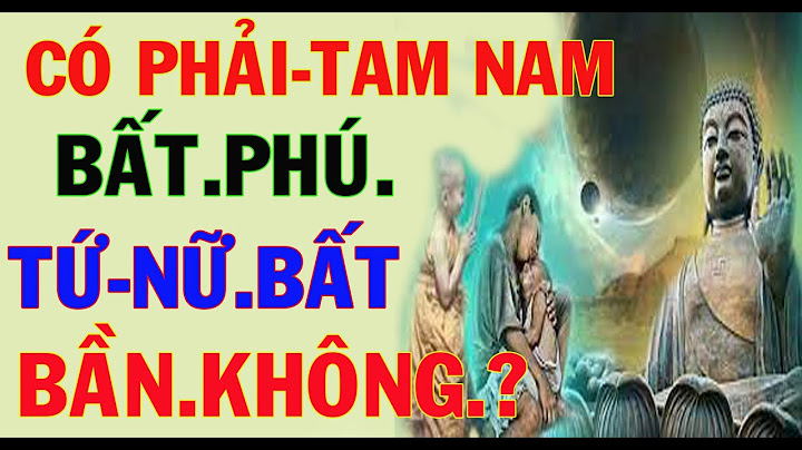 Tam nam bất phú nghĩa là gì