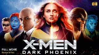 X Men Dark Phoenix Full Movie English | New Hollywood Movie | White Feather Movies | Review & Facts