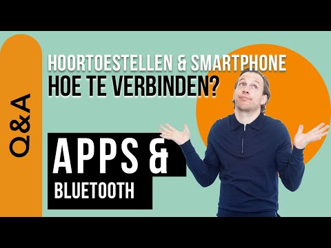 Hoortoestellen & Smartphone, hoe te verbinden? - OnlineHoortoestel.nl