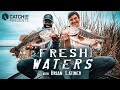 Catch Co. Presents Fresh Waters w/ Brian Latimer | Headwaters, FL ft. Bulaw