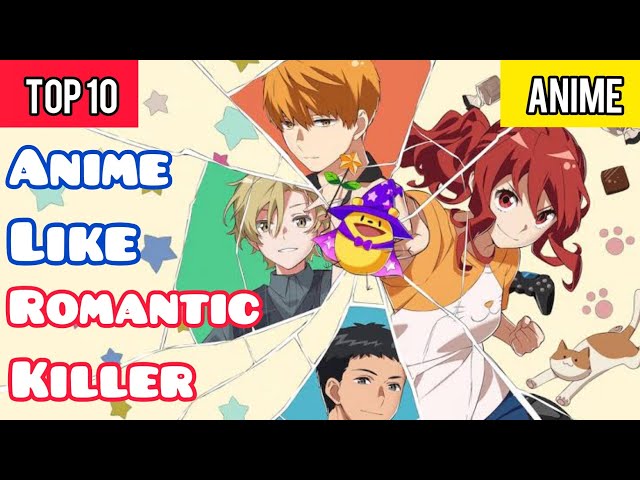 Anime Like Romantic Killer