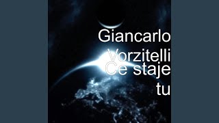 Video thumbnail of "Giancarlo Vorzitelli - Ce staje tu"