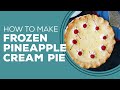Blast from the Past: Frozen Pineapple Cream Pie Recipe