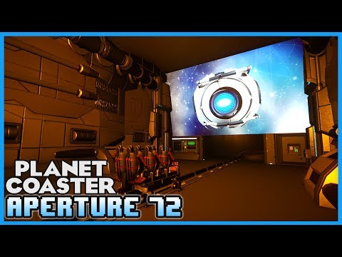 APERTURE 72! A Portal 2 Inspired Story! Coaster Spotlight 213 #PlanetCoaster