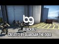 Blackout - CSGO Montage