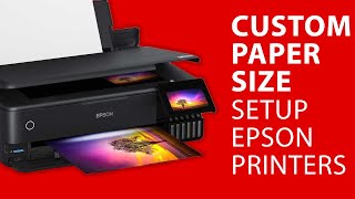 How to Create Custom Paper Sizes Epson / Windows