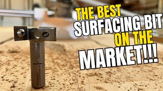 The Best Surfacing Router Bit On The Market!!!