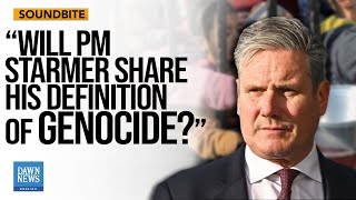 UK PM Keir Starmer Denies Calling Israeli Atrocities in Gaza “Genocide | Dawn News English