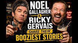Noel Gallagher Ricky Gervais Share Their Booziest Stories