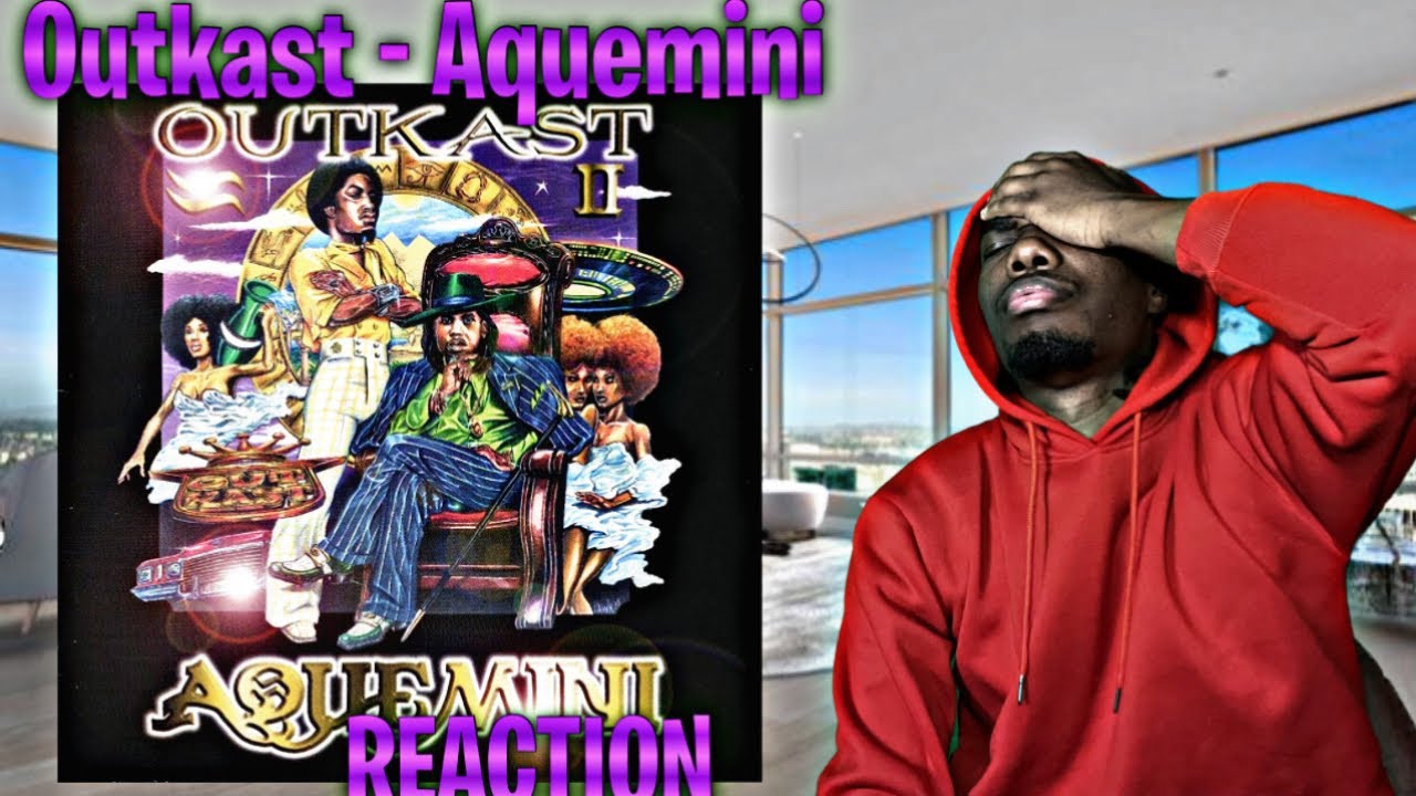 ОНИ ТАКИЕ КРУТЫЕ! Outkast - РЕАКЦИЯ Aquemini | Впервые слышу!